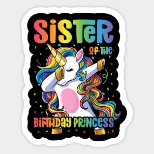 Sister of the Birthday Princess Dabbing Unicorn Girl Sticker